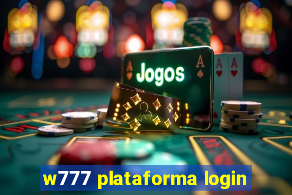 w777 plataforma login